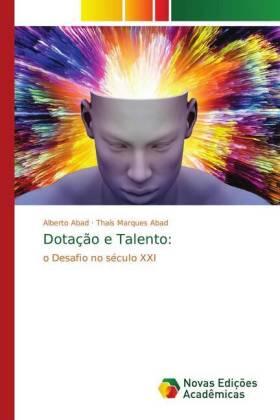 Abad / Marques Abad |  Dotação e Talento: | Buch |  Sack Fachmedien