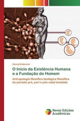 Simbruner |  O Início da Existência Humana e a Fundação do Homem | Buch |  Sack Fachmedien