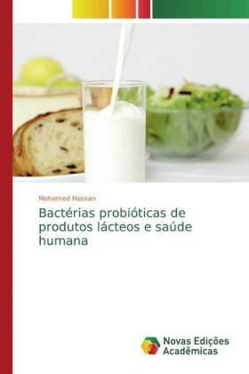 Hassan |  Bactérias probióticas de produtos lácteos e saúde humana | Buch |  Sack Fachmedien