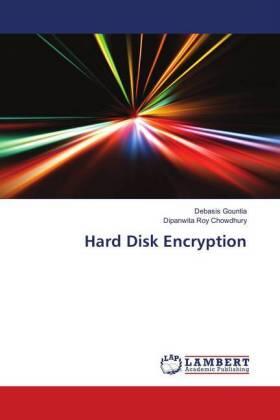 Gountia / Roy Chowdhury |  Hard Disk Encryption | Buch |  Sack Fachmedien