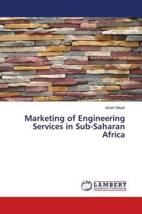 Meyer | Marketing of Engineering Services in Sub-Saharan Africa | Buch | 978-613-9-84710-5 | sack.de