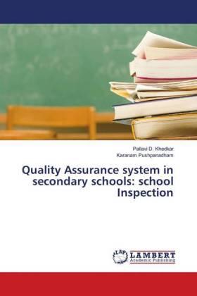 D. Khedkar / Pushpanadham |  Quality Assurance system in secondary schools: school Inspection | Buch |  Sack Fachmedien