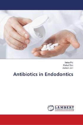 Pol / Rao / Jain |  Antibiotics in Endodontics | Buch |  Sack Fachmedien