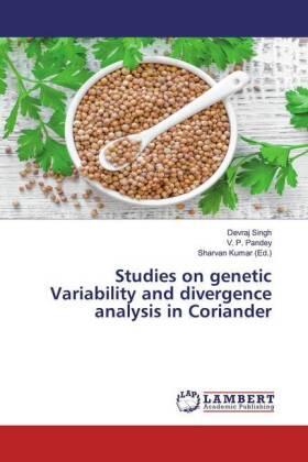 Singh / Pandey / Kumar |  Studies on genetic Variability and divergence analysis in Coriander | Buch |  Sack Fachmedien