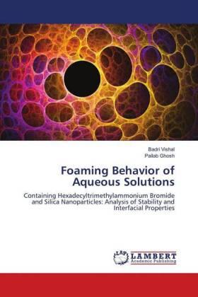 Vishal / Ghosh |  Foaming Behavior of Aqueous Solutions | Buch |  Sack Fachmedien