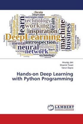 Jain / Tiwari / Sapra |  Hands-on Deep Learning with Python Programming | Buch |  Sack Fachmedien
