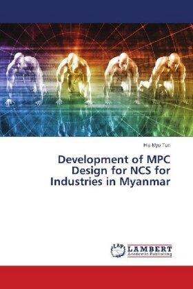 Tun |  Development of MPC Design for NCS for Industries in Myanmar | Buch |  Sack Fachmedien