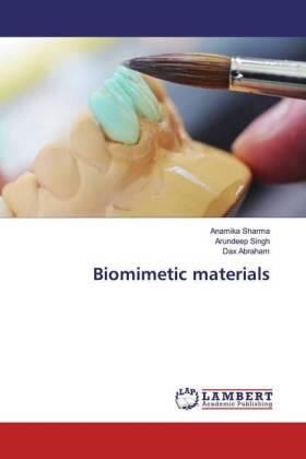 Sharma / Singh / Abraham |  Biomimetic materials | Buch |  Sack Fachmedien