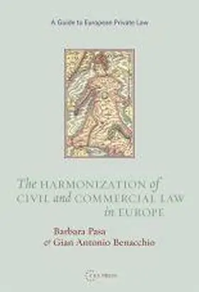Benacchio / Pasa |  The Harmonization of Civil and Commercial Law in Europe | eBook | Sack Fachmedien