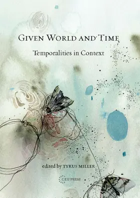Miller |  Given World and Time | eBook | Sack Fachmedien