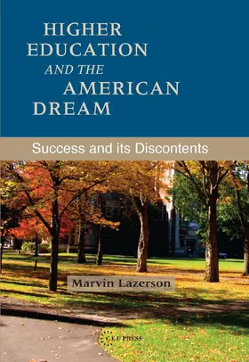 Lazerson |  Higher Education and the American Dream | eBook | Sack Fachmedien