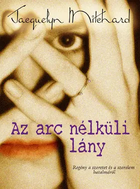 Mitchard |  Az arc nélküli lány | eBook | Sack Fachmedien