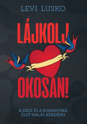 Lusko |  Lájkolj okosan | eBook | Sack Fachmedien