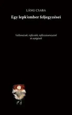 Láng |  Egy lepk'ember feljegyzései | eBook | Sack Fachmedien