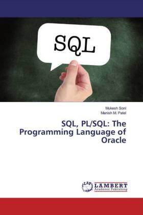 Soni / Patel |  SQL, PL/SQL: The Programming Language of Oracle | Buch |  Sack Fachmedien