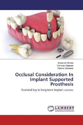 Mhatre / Kharsan / Srichand |  Occlusal Consideration In Implant Supported Prosthesis | Buch |  Sack Fachmedien
