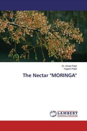 Patel |  The Nectar "MORINGA" | Buch |  Sack Fachmedien