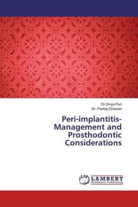 Puri / Dhawan |  Peri-implantitis- Management and Prosthodontic Considerations | Buch |  Sack Fachmedien