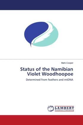 Cooper |  Status of the Namibian Violet Woodhoopoe | Buch |  Sack Fachmedien