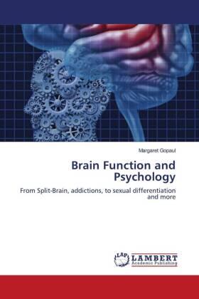 Gopaul |  Brain Function and Psychology | Buch |  Sack Fachmedien