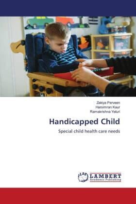 Perveen / Kaur / Yeluri |  Handicapped Child | Buch |  Sack Fachmedien