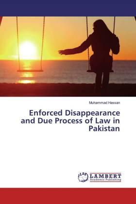 Hassan |  Enforced Disappearance and Due Process of Law in Pakistan | Buch |  Sack Fachmedien