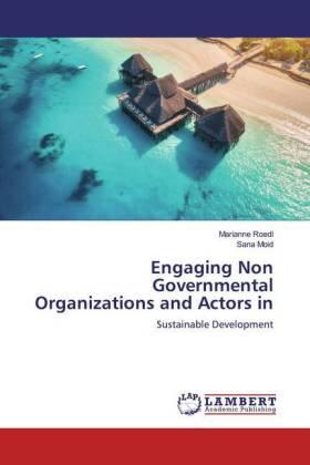 Roedl / Moid |  Engaging Non Governmental Organizations and Actors in | Buch |  Sack Fachmedien