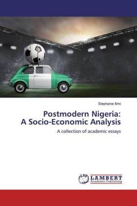 Itimi |  Postmodern Nigeria: A Socio-Economic Analysis | Buch |  Sack Fachmedien