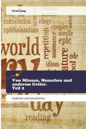 Lang |  Von Mäusen, Menschen und anderem Getier. Teil 2 | Buch |  Sack Fachmedien