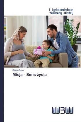 Bauer |  Misja - Sens ¿ycia | Buch |  Sack Fachmedien
