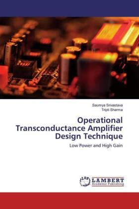 Srivastava / Sharma |  Operational Transconductance Amplifier Design Technique | Buch |  Sack Fachmedien