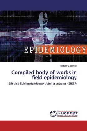 Solomon |  Compiled body of works in field epidemiology | Buch |  Sack Fachmedien