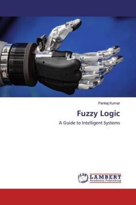 Kumar |  Fuzzy Logic | Buch |  Sack Fachmedien