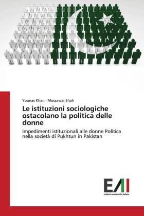 Khan / Shah |  Le istituzioni sociologiche ostacolano la politica delle donne | Buch |  Sack Fachmedien