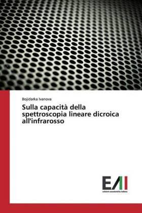 Ivanova |  Sulla capacità della spettroscopia lineare dicroica all'infrarosso | Buch |  Sack Fachmedien