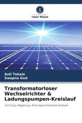Tekale / God |  Transformatorloser Wechselrichter & Ladungspumpen-Kreislauf | Buch |  Sack Fachmedien