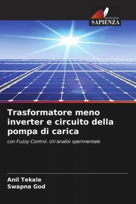 Tekale / God |  Trasformatore meno inverter e circuito della pompa di carica | Buch |  Sack Fachmedien