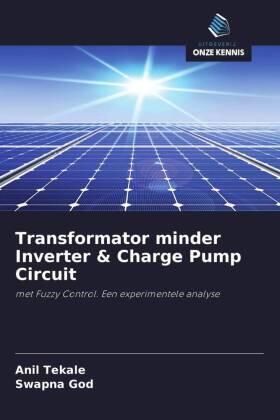 Tekale / God |  Transformator minder Inverter & Charge Pump Circuit | Buch |  Sack Fachmedien