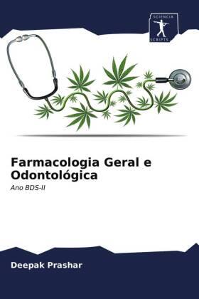 Prashar |  Farmacologia Geral e Odontológica | Buch |  Sack Fachmedien