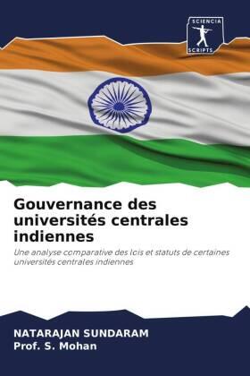 Sundaram / Mohan |  Gouvernance des universités centrales indiennes | Buch |  Sack Fachmedien