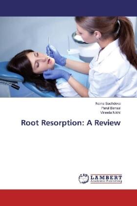Sachdeva / Bansal / Nikhil |  Root Resorption: A Review | Buch |  Sack Fachmedien
