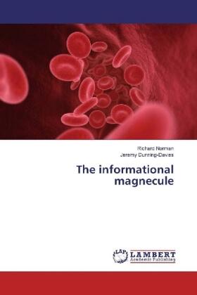 Norman / Dunning-Davies |  The informational magnecule | Buch |  Sack Fachmedien