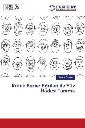 Özmen |  Kübik Bezier E¿rileri ile Yüz ¿fadesi Tan¿ma | Buch |  Sack Fachmedien