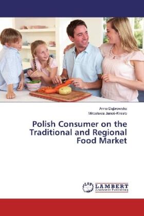 D¿browska / Jano¿-Kres¿o |  Polish Consumer on the Traditional and Regional Food Market | Buch |  Sack Fachmedien