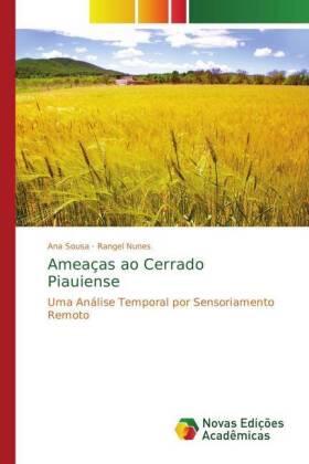 Sousa / Nunes |  Ameaças ao Cerrado Piauiense | Buch |  Sack Fachmedien