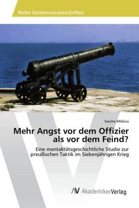 Möbius |  Mehr Angst vor dem Offizier als vor dem Feind? | Buch |  Sack Fachmedien