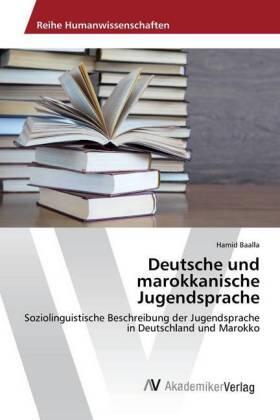 Baalla |  Deutsche und marokkanische Jugendsprache | Buch |  Sack Fachmedien