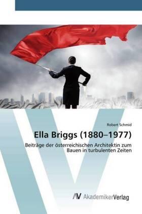 Schmid |  Ella Briggs (1880-1977) | Buch |  Sack Fachmedien