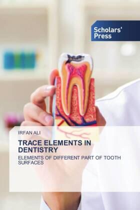 Ali |  TRACE ELEMENTS IN DENTISTRY | Buch |  Sack Fachmedien