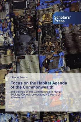 Morris |  Focus on the Habitat Agenda of the Commonwealth | Buch |  Sack Fachmedien